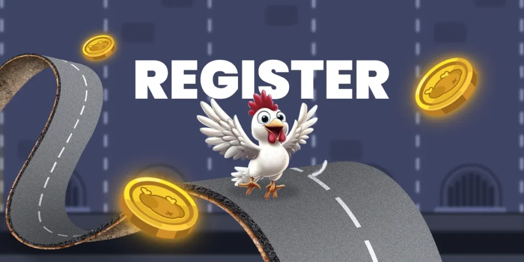 How to Register and Start Playing Chicken Road Quickly Register and Start Playing Chicken Road